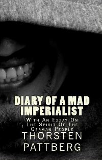 Diary of a Mad Imperialist (Book)